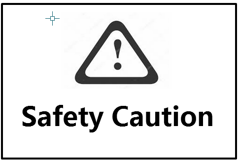 safety caution